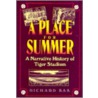 A Place for Summer by Richard Bak