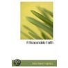 A Reasonable Faith door John Baker Hopkins