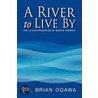 A River To Live By door Dr. Brian Ogawa
