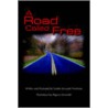 A Road Called Free door Simonelli Friedman Colette