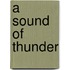 A Sound of Thunder