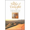 A Table of Delight door Elizabeth Canham