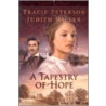 A Tapestry Of Hope door Tracie Petersen