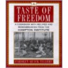 A Taste of Freedom door Carolyn Quick Tillery