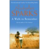 A Walk To Remember door Nicholas Sparks