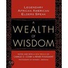 A Wealth of Wisdom door Renee Poussaint