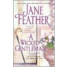 A Wicked Gentleman door Jane Feather