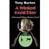 A Wicked Good Play door Burton Tony