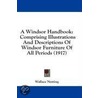 A Windsor Handbook door Wallace Nutting