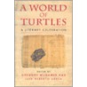 A World of Turtles door Onbekend
