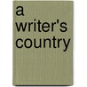 A Writer's Country door Tim Schell