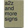 A2z And More Signs by Mel Gooding