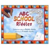 Abc School Riddles door Susan Joyce