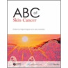 Abc Of Skin Cancer door Sajjad Rajpar