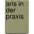 Aris In Der Praxis