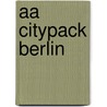 Aa Citypack Berlin door Aa Publishing