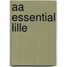 Aa Essential Lille door Aa Publ