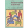 Abandoned Children door Catherine Panter-Brick