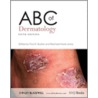 Abc Of Dermatology by Rachael Morris-Jones