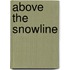 Above The Snowline