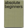 Absolute Beginners door Holger von Krosigk