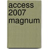Access 2007 Magnum door Michael Kolberg