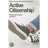 Active Citizenship by Bernard Crick
