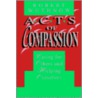 Acts of Compassion door Robert Wuthnow
