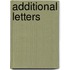 Additional Letters