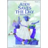 Addy Saves the Day door Connie Rose Porter