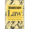 Administrative Law door Christopher Ely