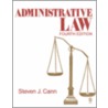 Administrative Law door Steven J. Cann