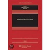 Administrative Law by Michael P. Healy
