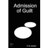Admission of Guilt door M. Jourdan C.