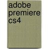 Adobe Premiere Cs4 by Winfried Seimert