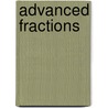 Advanced Fractions door S. Harold Collins