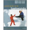Advanced Taekwondo door Scott Shaw!