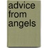 Advice From Angels
