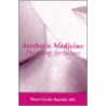 Aesthetic Medicine door Marie Czenko Kuechel
