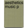 Aesthetics Music P door Roger Scruton