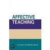 Affective Teaching door Lynne Rompelman