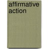 Affirmative Action door Nicholas Capaldi