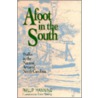 Afoot In The South door Phillip Manning