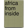 Africa From Inside door Roger Sery-Fassler