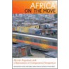 Africa On The Move by Marta Tienda