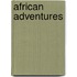 African Adventures