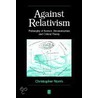 Against Relativism by Norris