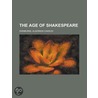 Age of Shakespeare door Algernon Charles Swinburne