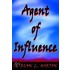 Agent Of Influence