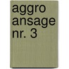 Aggro Ansage Nr. 3 by Miriam T. Timpledon